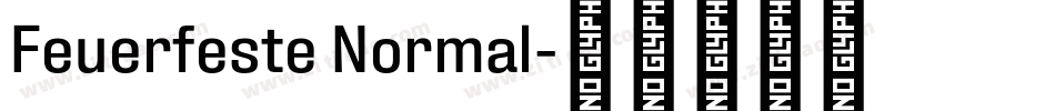 Feuerfeste Normal字体转换